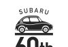 SUBARU, OTOMOBİL ÜRETİMİNDEKİ 60’INCI YILINI KUTLUYOR