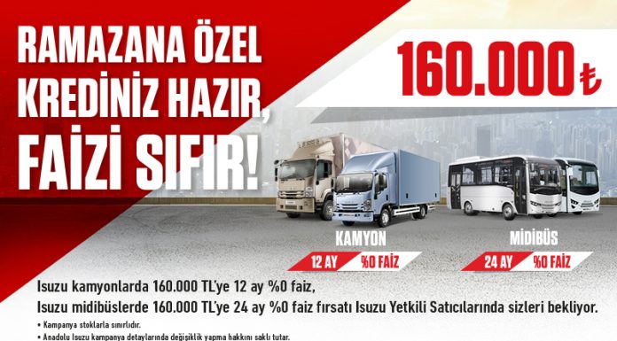 Anadolu Isuzu’dan Ramazan Ayına Özel Sıfır Faiz Kampanyası
