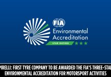 PIRELLI, ULUSLARARASI OTOMOBİL FEDERASYONU – FIA’NIN ÜÇ YILDIZLI ÇEVRESEL AKREDİTASYONUNU KAZANAN İLK LASTİK ŞİRKETİ OLDU